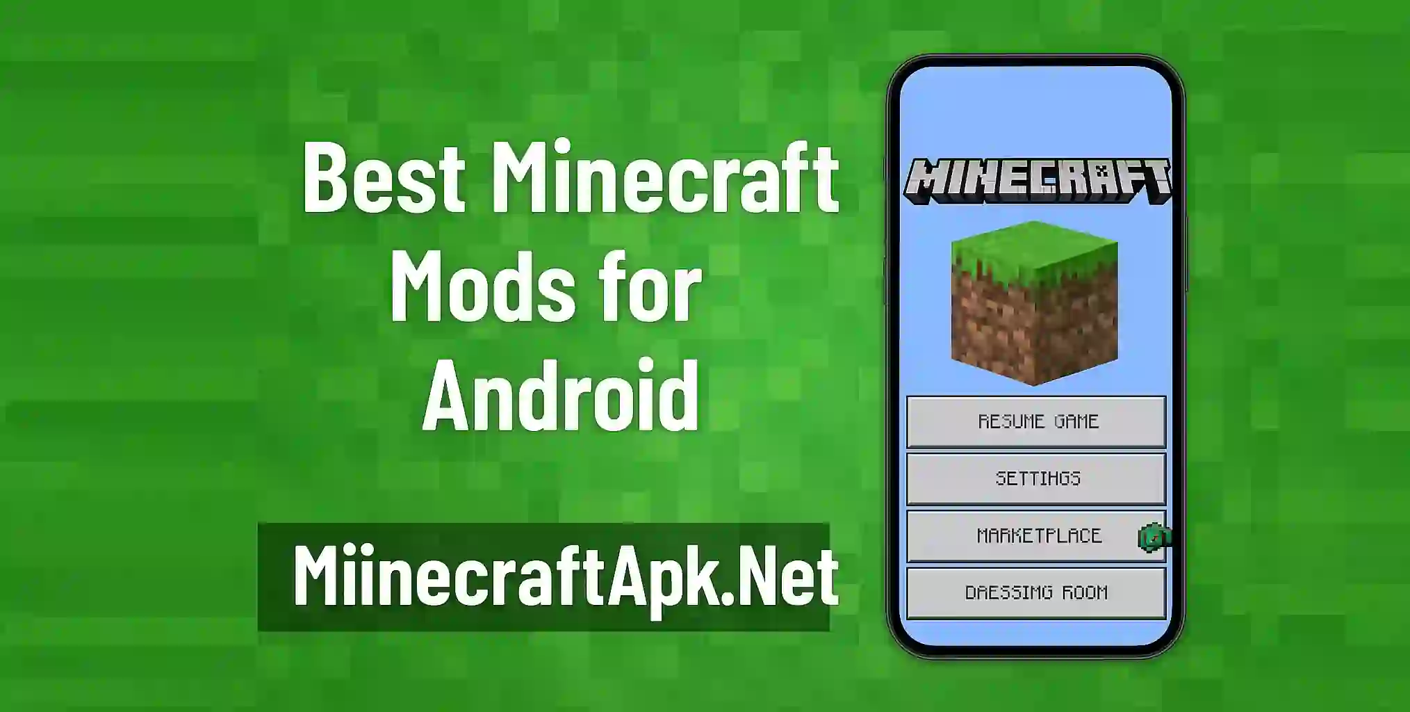 Best Minecraft Mods for Android