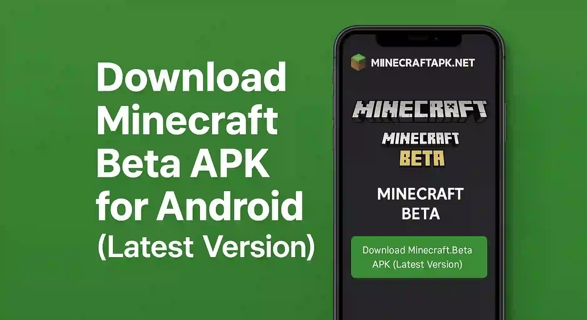 Download Minecraft Beta APK