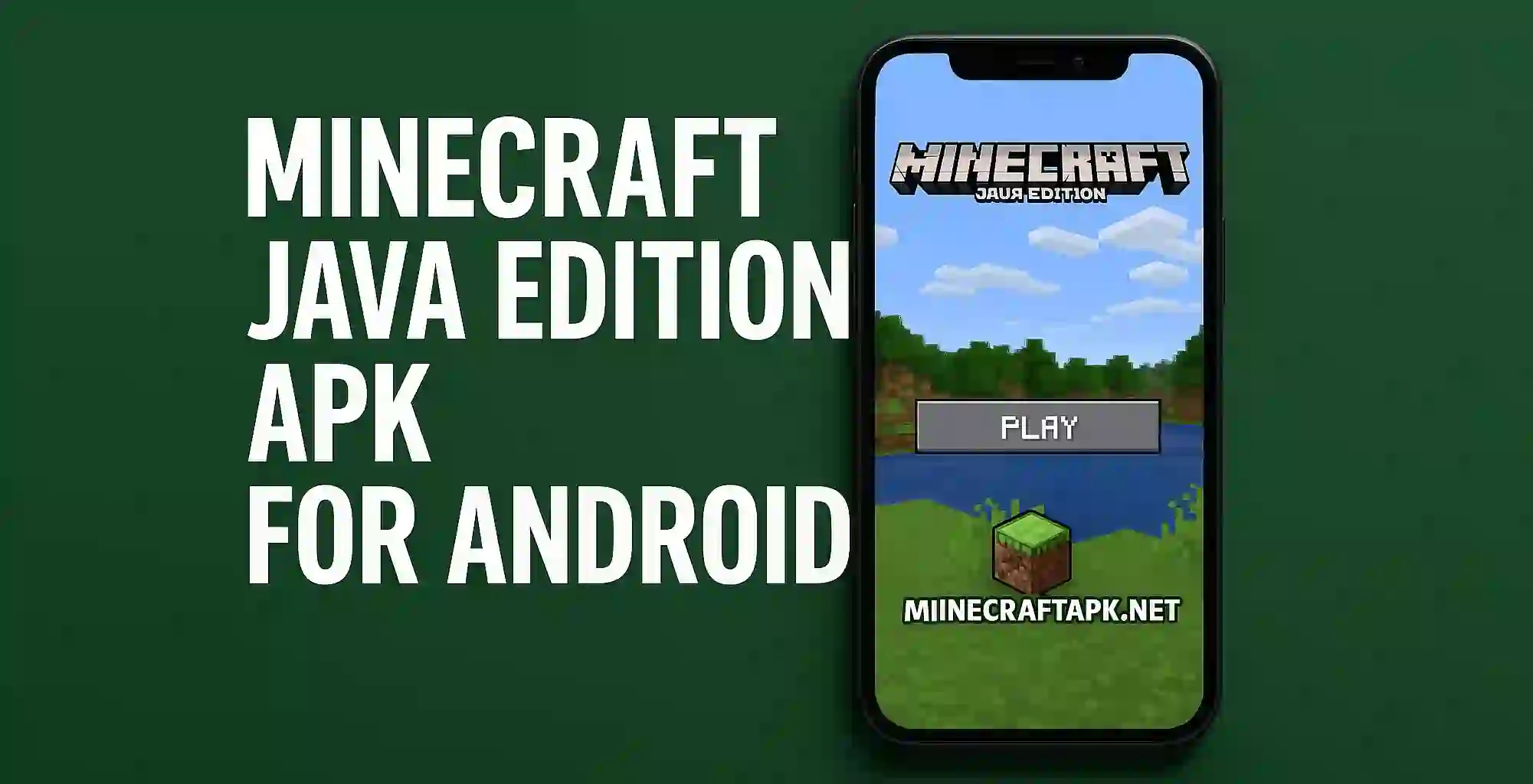 Minecraft Java Edition APK for Android
