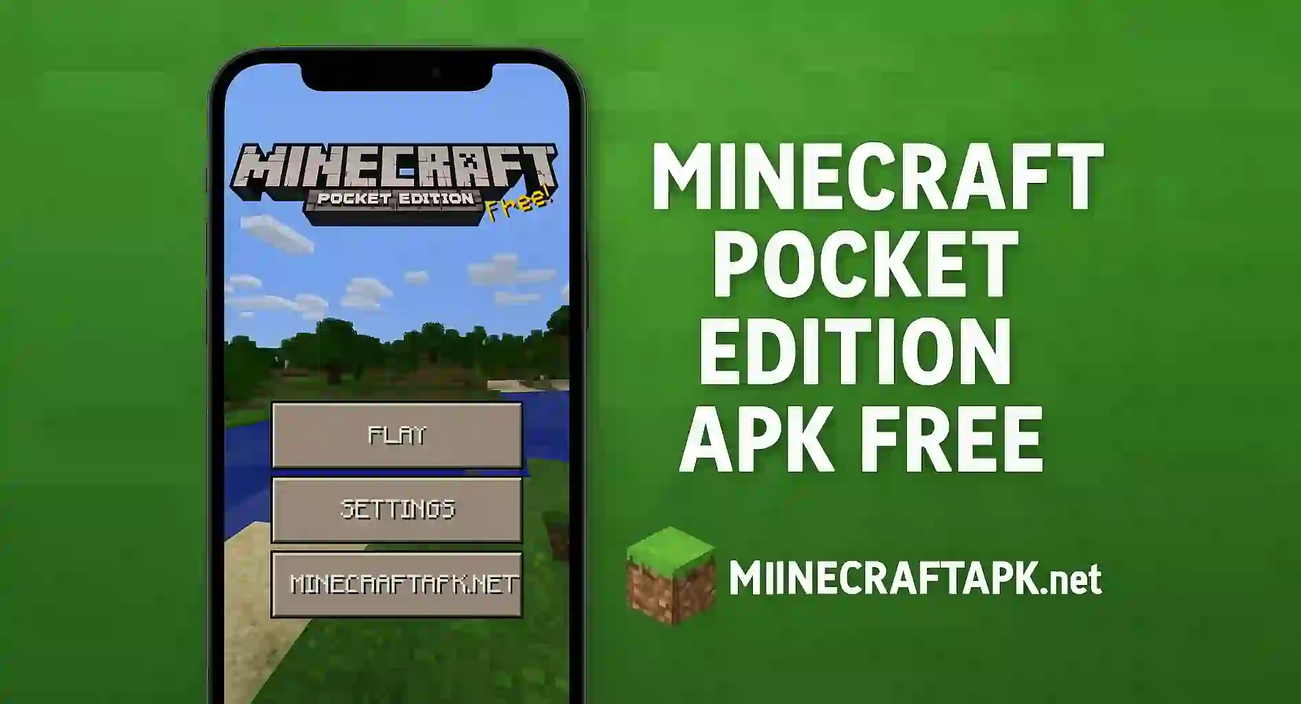 Minecraft Pocket Edition APK Free